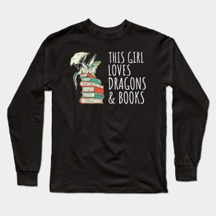 This Girl Loves Dragons And Books IV Long Sleeve T-Shirt